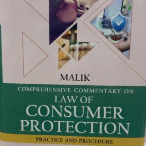 Comprehensive Commentary on Law of Consumer Protection – Practice and Procedure | Malik | 2nd Edition 2026
