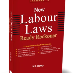 New Labour Laws Ready Reckoner | V S Datey | Edition 2026
