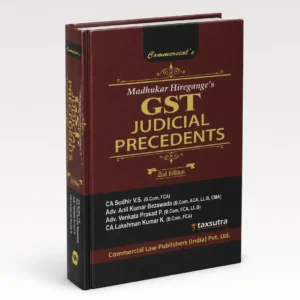 GST Judicial Precedents | Madhukar Hiregange | 2nd Edition 2026