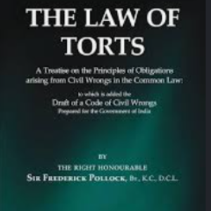 The Law of Torts | Sir Frederick Pollock | 13th Edition