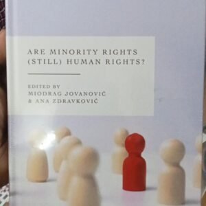 Are Minority Rights (Still) Human Rights? | Miodrag Jovanovic , Ana Zdravkovic | Ed. 2026