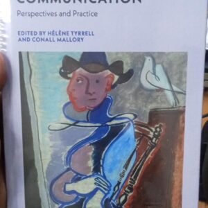 Extrajudicial Communication Perspectives and Practice | Helene Tyrrell ,Conall Mallory | Ed. 2026