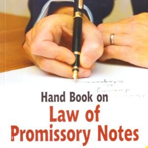 Hand Book on Law of Promissory Notes | Pendyala Satyanarayana |3rd Edn 2026