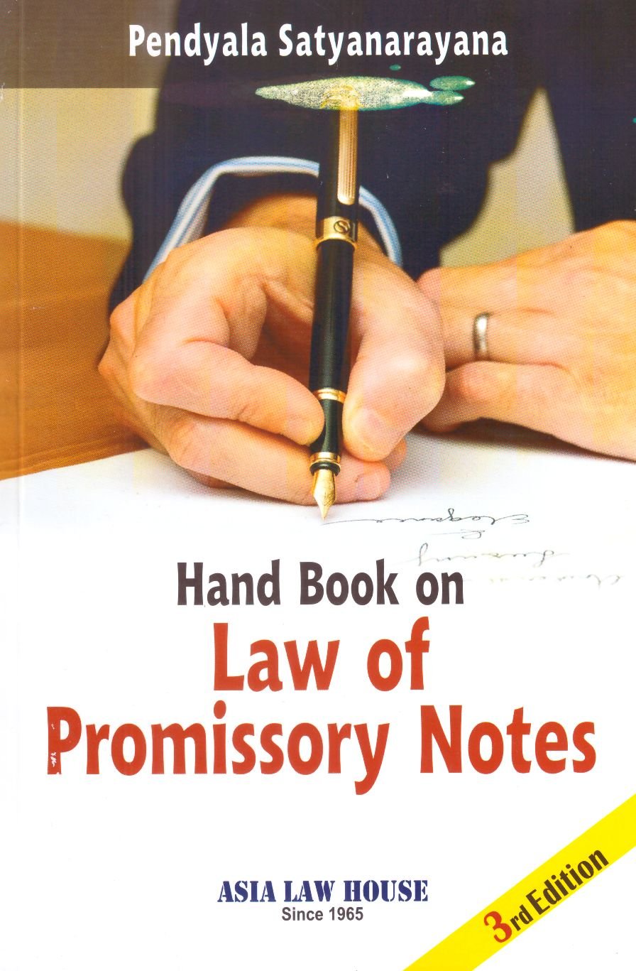 Hand Book on Law of Promissory Notes | Pendyala Satyanarayana |3rd Edn 2026