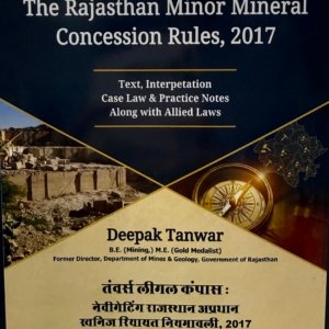 Tanwar’s Legal Compass : The Rajasthan Minor Mineral Concession Rules, 2017 | Deepak Tanwar | Diglot Edition 2026