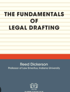 THE FUNDAMENTALS OF LEGAL DRAFTING | Reed Dickerson