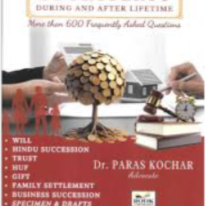 Distribution Of Property During and After Lifetime – | Dr. Paras Kochar |1st Edition 2026
