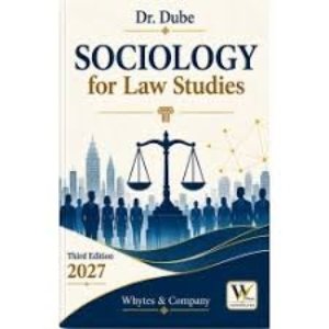 Dr. Dube SOCIOLOGY for Law Studies | 3rd Edition 2027